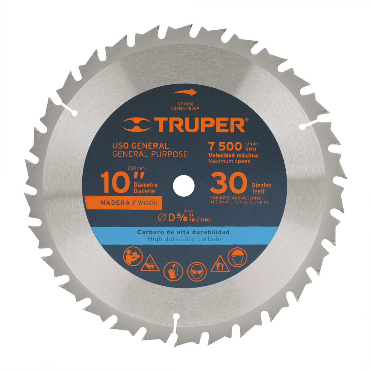 SIERRA ST1030 P/MADERA 10 x 5/8 30 DIENTES. TRUPER